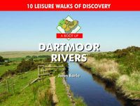 Cover image for A Boot Up Dartmoor Rivers