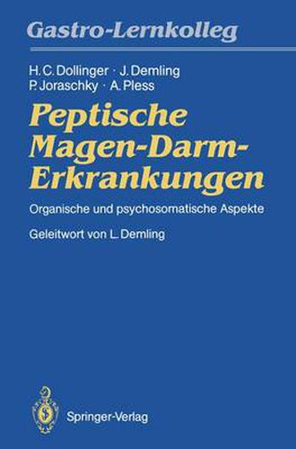 Cover image for Peptische Magen-Darm-Erkrankungen: Organische und psychosomatische Aspekte