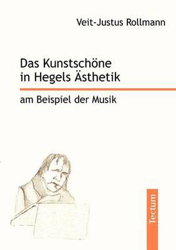 Cover image for Das Kunstschoene in Hegels AEsthetik am Beispiel der Musik