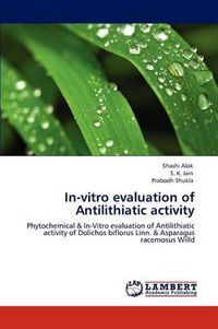 Cover image for In-Vitro Evaluation of Antilithiatic Activity