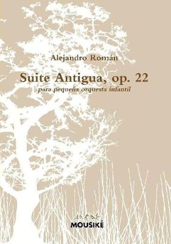 Cover image for Suite Antigua, Op. 22