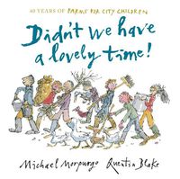 Cover image for Didn't We Have a Lovely Time!