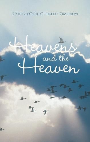 Cover image for Heavens and the Heaven