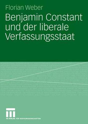 Cover image for Benjamin Constant und der Liberale Verfassungsstaat