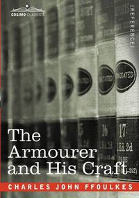 Cover image for The Armourer and His Craft