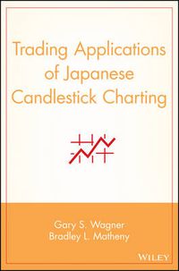 Cover image for Trading Applications of Japanese Candlestick Charting