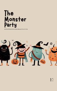 Cover image for The Monster Party And Other Bilingual German-English Halloween Stories for Kids