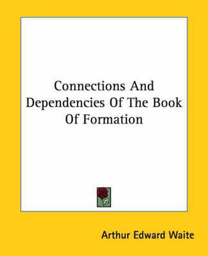 Cover image for Connections and Dependencies of the Book of Formation