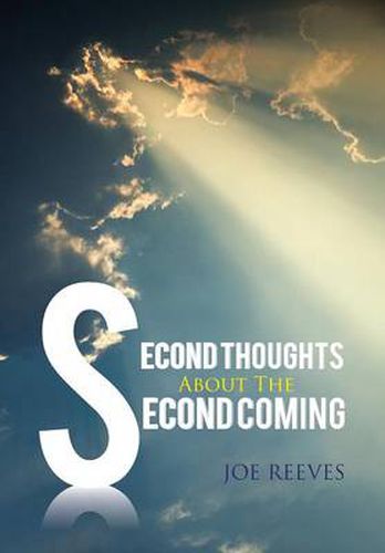 Cover image for Second Thoughts about the Second Coming