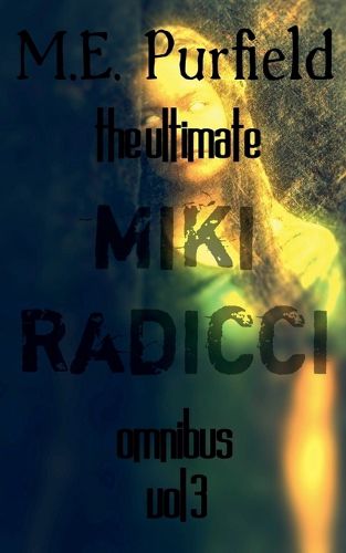 Cover image for The Ultimate Miki Radicci Omnibus Vol 3