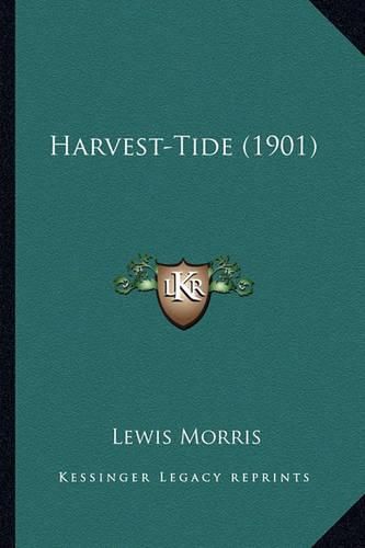 Harvest-Tide (1901) Harvest-Tide (1901)