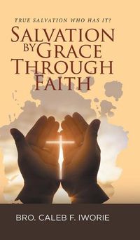 Cover image for Salvation by Grace Through Faith