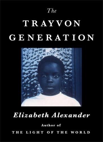 Cover image for The Trayvon Generation