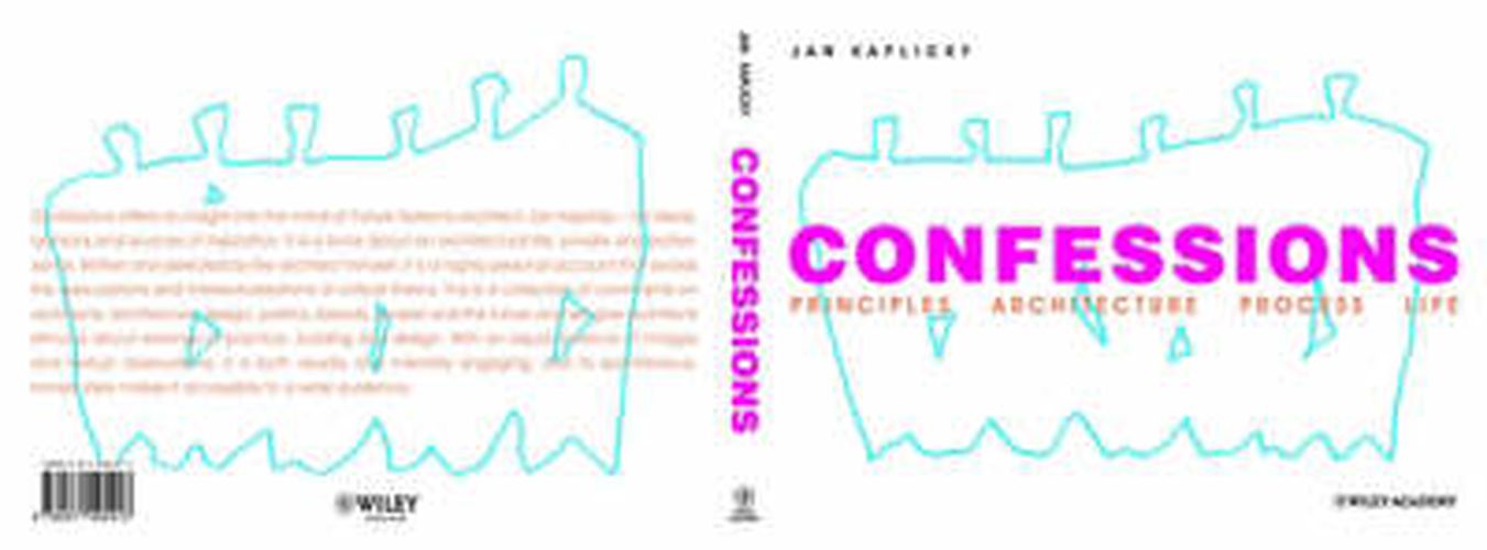 Cover image for Confessions: Principles, Architecture, Process, Life