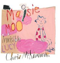 Cover image for Maisie Moo and Invisible Lucy