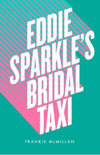 Cover image for Eddie Sparkle's Bridal Taxi