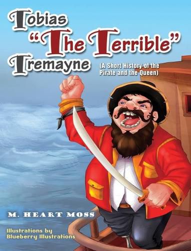 Cover image for Tobias The Terrible Tremayne