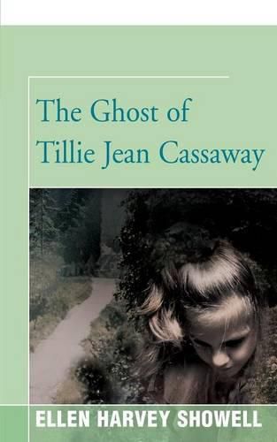 Cover image for The Ghost of Tillie Jean Cassaway