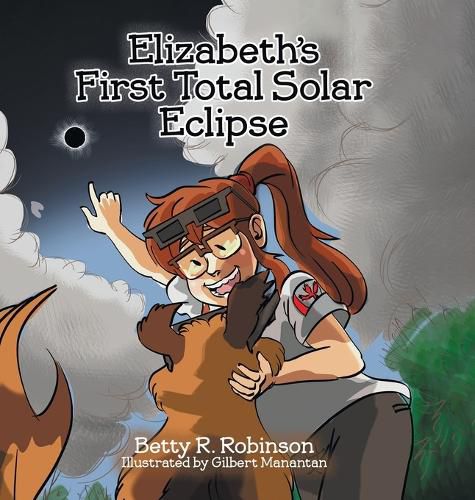 Cover image for Elizabeth's First Total Solar Eclipse