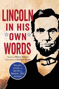 Cover image for Lincoln in His Own Words