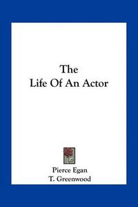 Cover image for The Life of an Actor