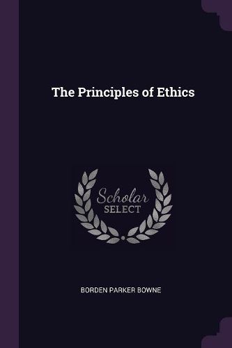 Cover image for The Principles of Ethics