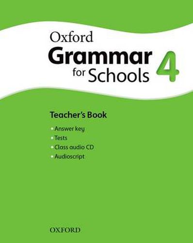 Cover image for Oxford Grammar for Schools: 4: Teacher's Book and Audio CD Pack