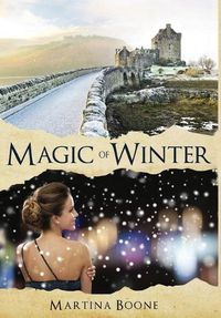 Cover image for Magic of Winter: A Celtic Legends Novel