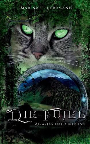 Cover image for Die Fujel: Mirayias Entscheidung