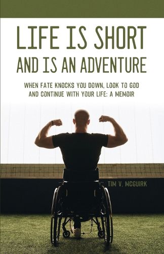 Cover image for Life is Short and is An Adventure