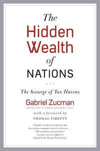 Cover image for The Hidden Wealth of Nations: The Scourge of Tax Havens
