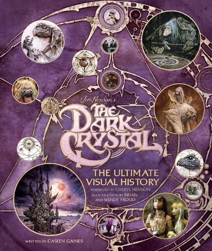 Cover image for The Dark Crystal: The Ultimate Visual History