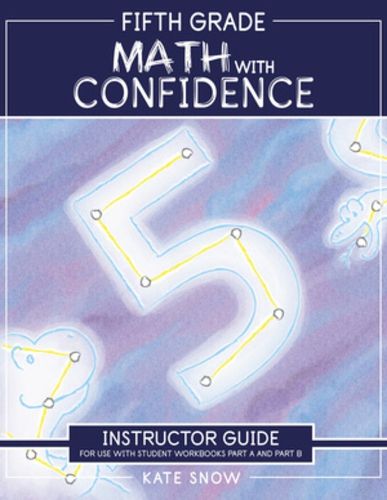 Cover image for Fifth Grade Math with Confidence Instructor Guide