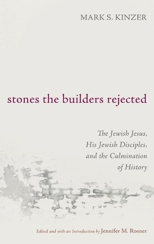 Stones the Builders Rejected