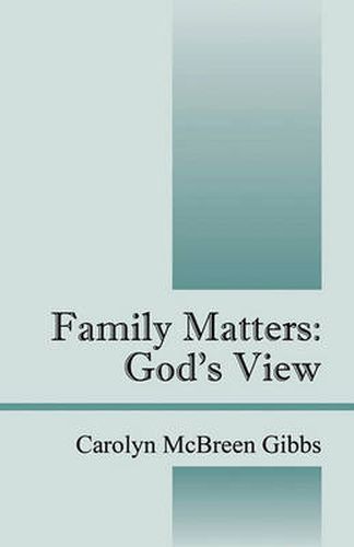 Cover image for Family Matters: God's View