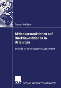 Cover image for Aktienkursreaktionen auf Direktinvestitionen in Osteuropa