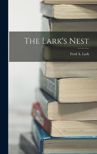 Cover image for The Lark's Nest