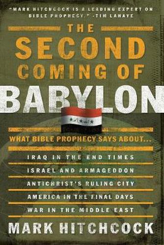 Cover image for The Second Coming of Babylon: What Bible Prophecy Says About...