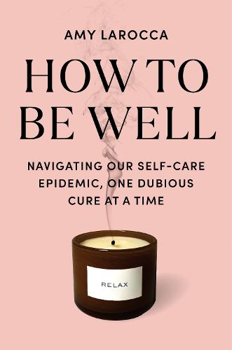 Cover image for How to Be Well