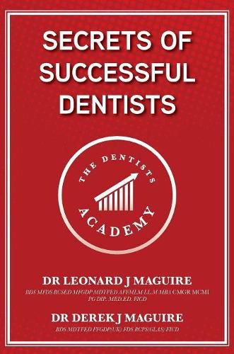 Secrets of Successful Dentists