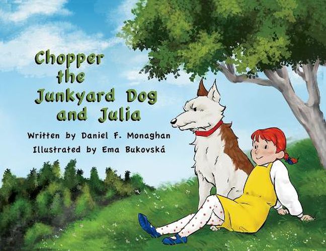 Cover image for Chopper the Junkyard Dog and Julia