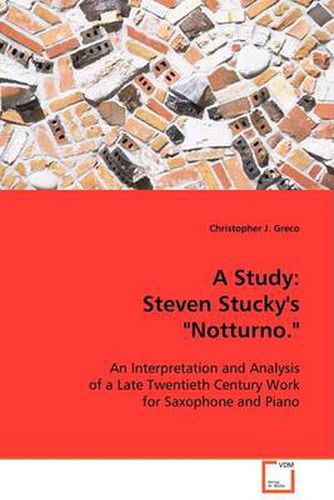 Cover image for A Study: Steven Stucky"s Notturno.