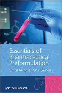 Cover image for Essentials of Pharmaceutical Preformulation