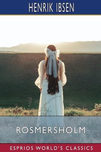 Cover image for Rosmersholm (Esprios Classics)