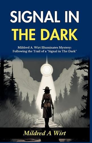 Cover image for Signal in The Dark (Edition2024)