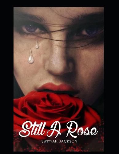 Cover image for Still a Rose