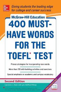 Cover image for McGraw-Hill Education 400 Must-Have Words for the TOEFL