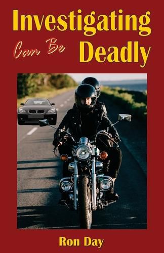 Cover image for Investigating Can Be Deadly