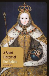 Cover image for A Short History of the Tudors