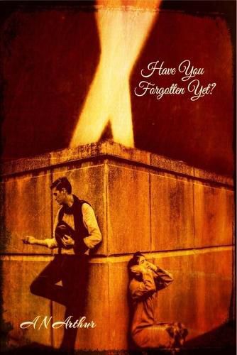 Cover image for Have You Forgotten Yet?